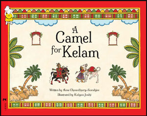 A Camel for Kelam by Anu Chowdhry-Sorabjee