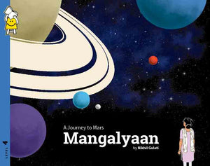 Mangalyaan: A Journey to Mars by Nikhil Gulati