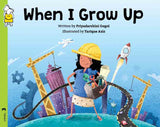 When I Grow Up by Priyadarshini Gogoi