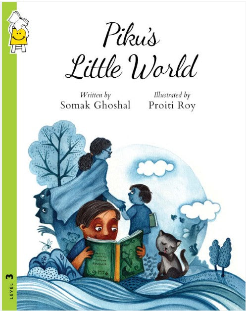 Piku's Little World by Somak Ghoshal