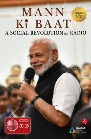 Mann Ki Baat: A Social Revolution on Radio by BlueKraft Digital Foundation