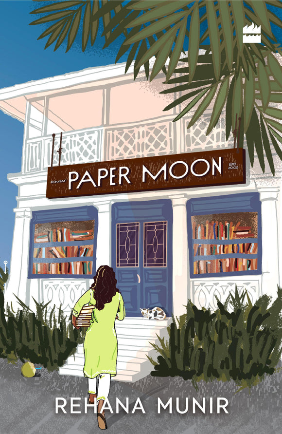 Paper Moon: A Novel by Rehana Munir