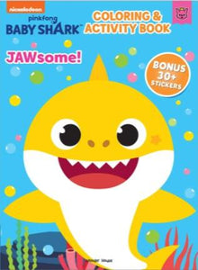 Pinkfong Baby Shark - Jawsome : Fun Coloring and Activity Book by Wonder House Books