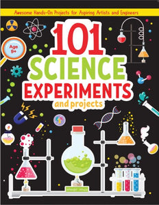 101 Science Experiments and Projects For Children by Wonder House Books