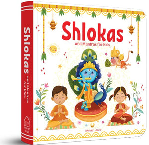 Shlokas and Mantras For Kids - Illustrated Padded Board Book by Wonder House Books