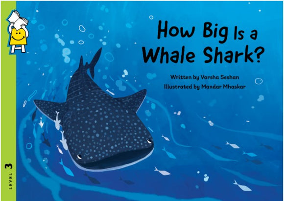 How Big Is a Whale Shark? by Varsha Seshan