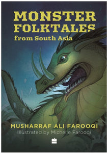 Monster Folktales From South Asia by Musharraf Ali Farooqi