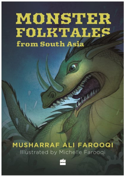Monster Folktales From South Asia by Musharraf Ali Farooqi