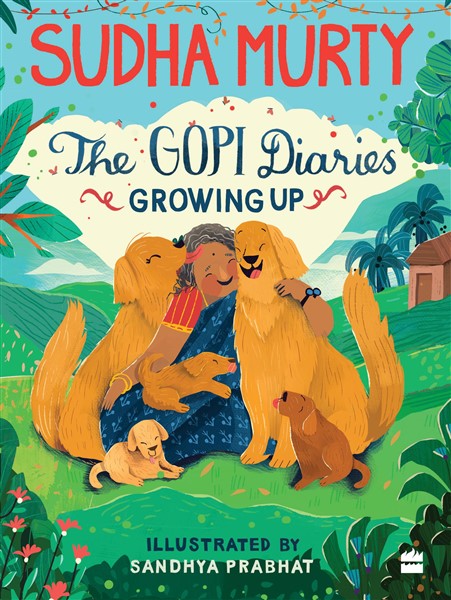 The Gopi Diaries: Growing Up (Book 3)