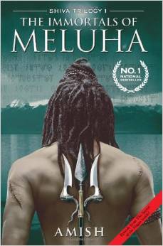 The Immortals of Meluha (Shiva Trilogy, Book 1) by Amish Tripathi