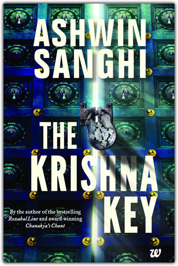 The Krishna Key (Bharat Series, Book 3) by Ashwin Sanghi