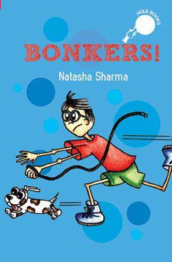 Bonkers! by Natasha Sharma