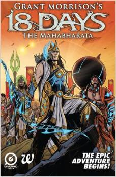 18 Days: The Mahabharata Volume - I by Grant Morrison