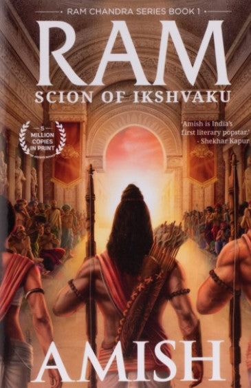 Ram - Scion of Ikshvaku (Ram Chandra Series, Book 1)