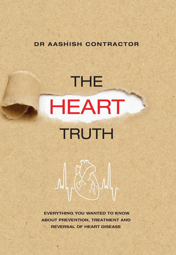 The Heart Truth by Aashish Contractor