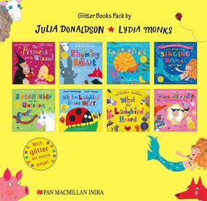 Julia Donaldson and Lydia Monks (8 Glitter Books Pack) by Julia Donaldson