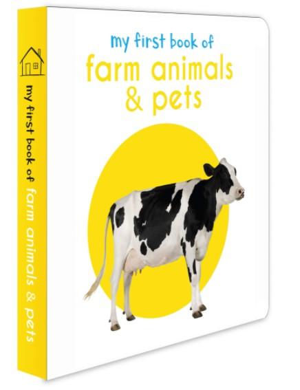 My First Book of Farm Animals & Pets: First Board Book by Wonder House Books