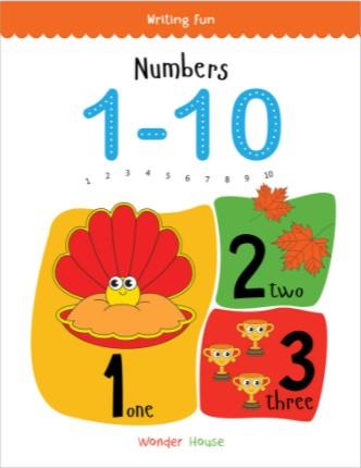 Numbers 1 - 10: Write and Practice Numbers 1 to 10 by Wonder House Books