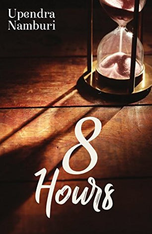 8 Hours (Numbers) by Upendra Namburi
