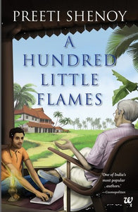 A Hundred Little Flames by Preeti Shenoy
