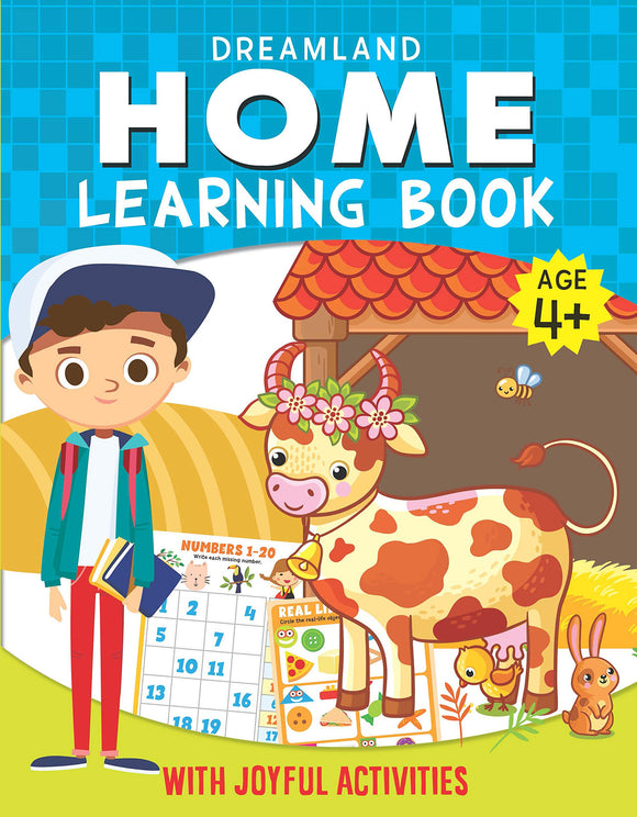 Home Learning Book- With Joyful Activities Age 4+ by Dreamland Publications