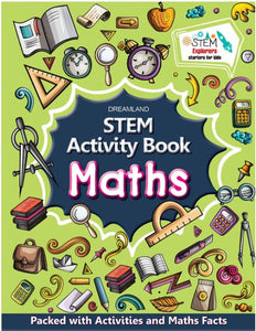 STEM Activity Book Maths - Packed with Activities and Maths Facts by Dreamland Publications