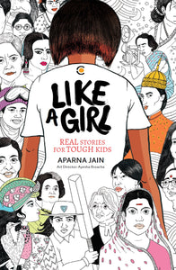 Like A Girl by Aparna Jain