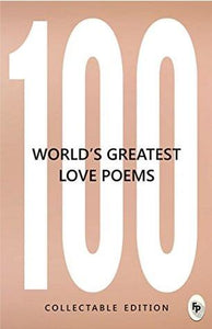 100 World's Greatest Love Poems by Various