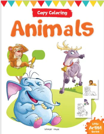 Little Artist Series Animals: Copy Colour Books by Wonder House Books