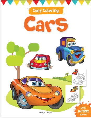 Little Artist Series Cars: Copy Colour Books by Wonder House Books