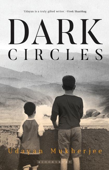 Dark Circles by Udayan Mukherjee