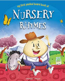 My First Padded Board Book of Nursery Rhymes : Illustrated Traditional Nursery Rhymes by Wonder House Books Editorial