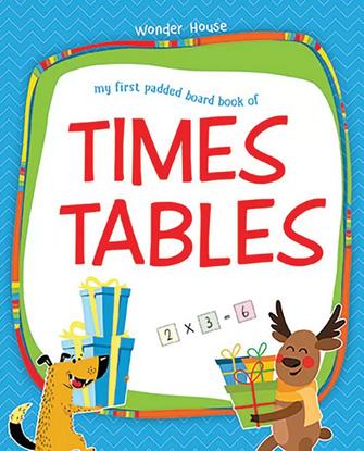 My First Padded Board Books of Times Table : Multiplication Tables From 1 - 20 by Wonder House Books Editorial