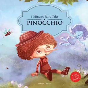 5 Minutes Fairy Tales : Pinocchio by Wonder House Books Editorial