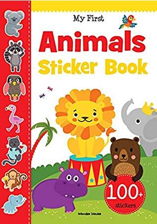 My First Animal Sticker Book: Exciting Sticker Book With 100 Stickers by Wonder House Books Editorial