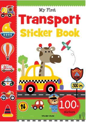 My First Transport Sticker Book: Exciting Sticker Book With 100 Stickers by Wonder House Books