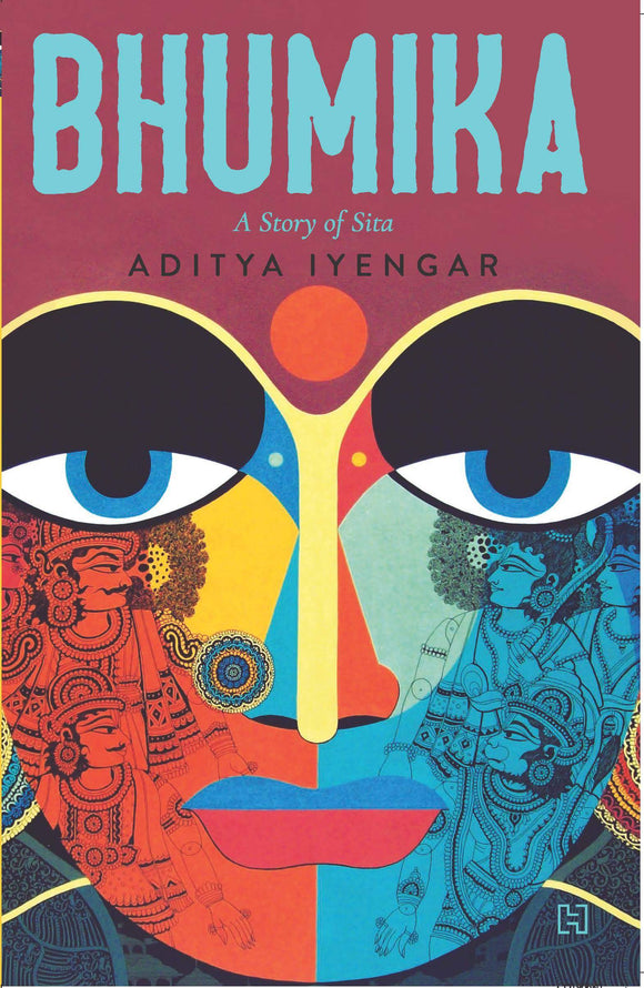 Bhumika: A Story of Sita by Aditya Iyengar