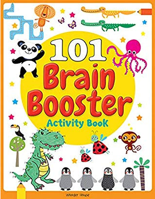 101 Brain Booster Activity Book: Fun Activity Book For Children by Wonder House Books Editorial