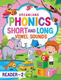 Phonics Reader - 2  (Short and Long Vowel Sounds) Age 5+ by Dreamland Publications