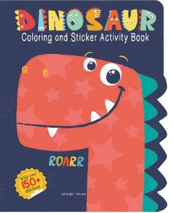 Dinosaurs - Coloring and Sticker Activity Book (With 150+ Stickers) by Wonder House Books