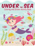 Under The Sea - Coloring and Sticker Activity Book (With 150+ Stickers) by Wonder House Books
