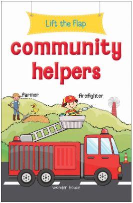 Lift the Flap - Community Helpers : Early Learning Novelty Board Book for Children by Wonder House Books