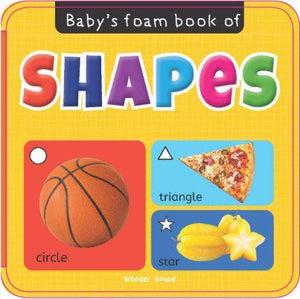 Baby's Foam Book of Shapes (Foam Book) by Wonder House Books