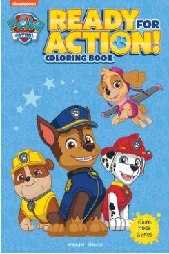 Ready For Action! : Paw Patrol Giant Coloring Book For Kids by Wonder House Books