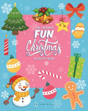 The Ultimate Fun Christmas Activity Book by Bloomsbury India