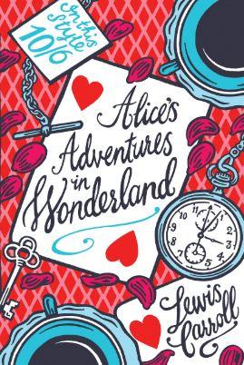 Scholastic Classics: Alice's Adevntures in Wonderland by Lewis Carrol