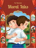 The Illustrated Moral Tales: Classic Tales From India by Wonder House Books