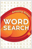 Word Search - Amazing Quest: Classic Word Puzzles For Everyone by Wonder House Books