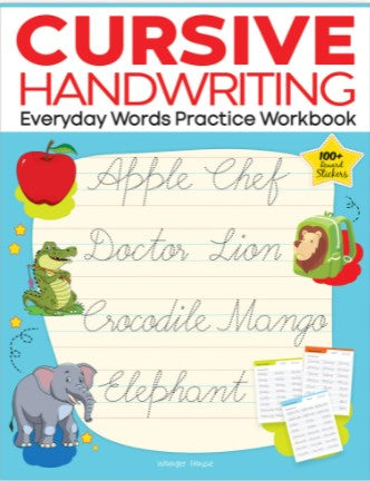 Cursive Handwriting - Everyday Words: Practice Workbook For Children by Wonder House Books