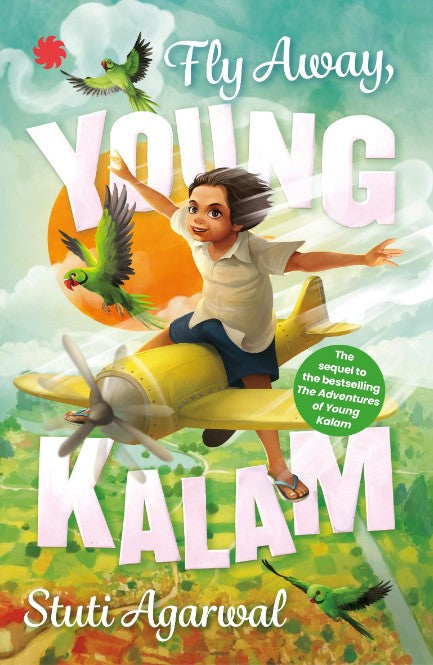 Fly Away Young Kalam by Stuti Agarwal